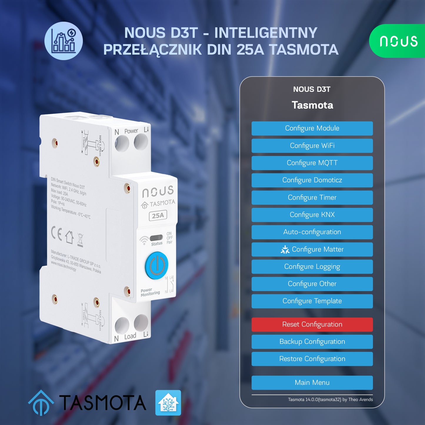 NOUS D3T - Inteligentny przełącznik na Szynę DIN 25A z Tasmota (ESP32)