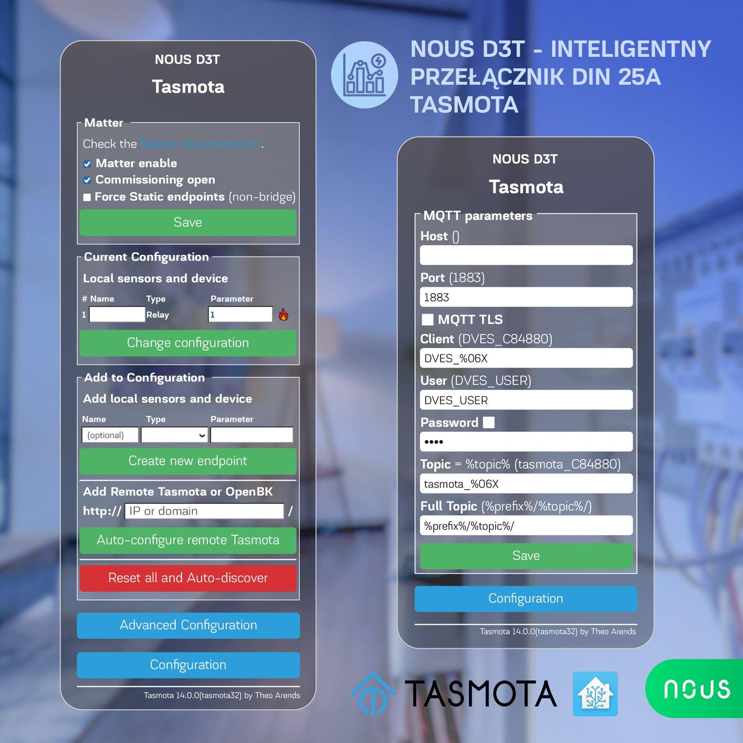 NOUS D3T - Inteligentny przełącznik na Szynę DIN 25A z Tasmota (ESP32)