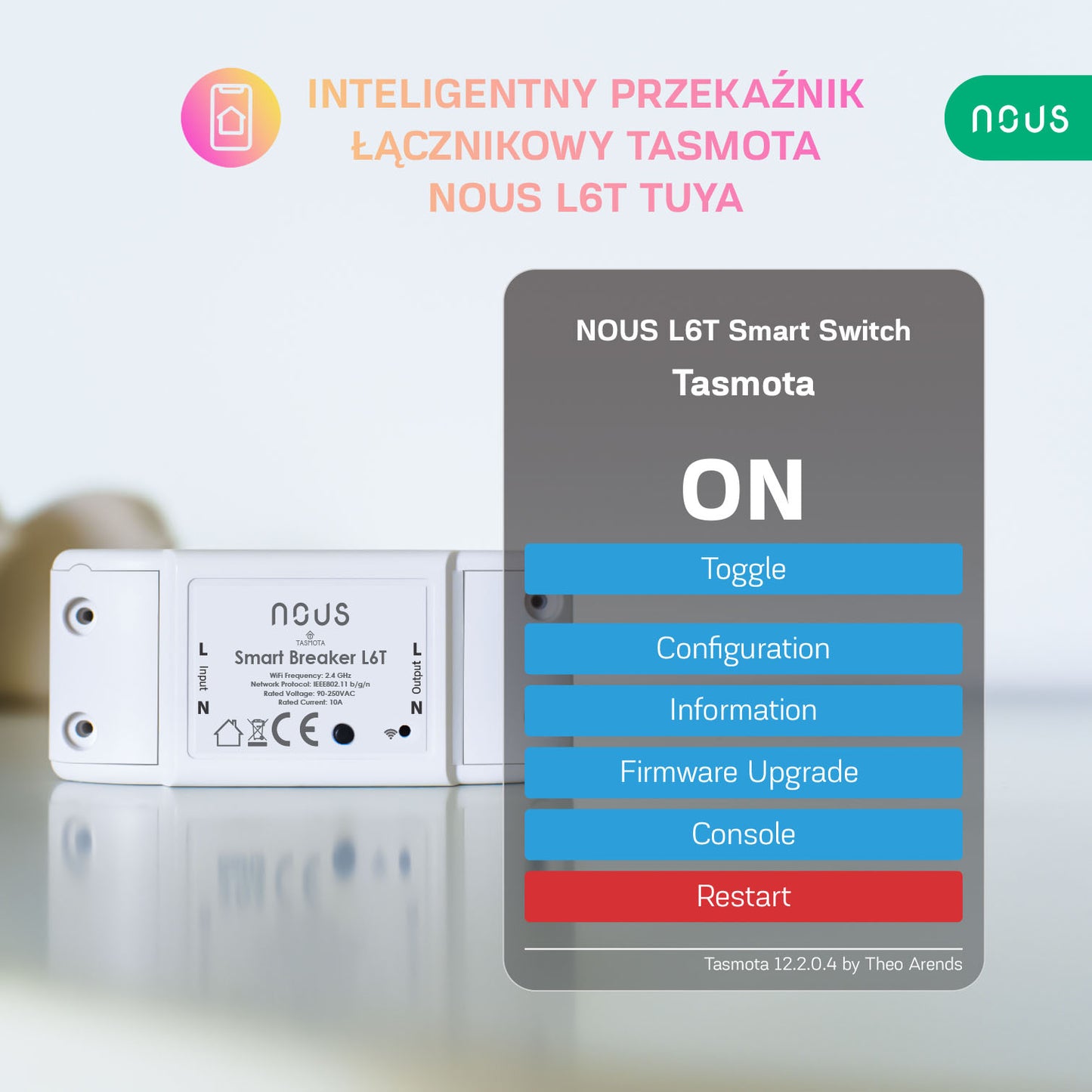 Inteligentny przekaźnik łącznikowy Tasmota NOUS L6T