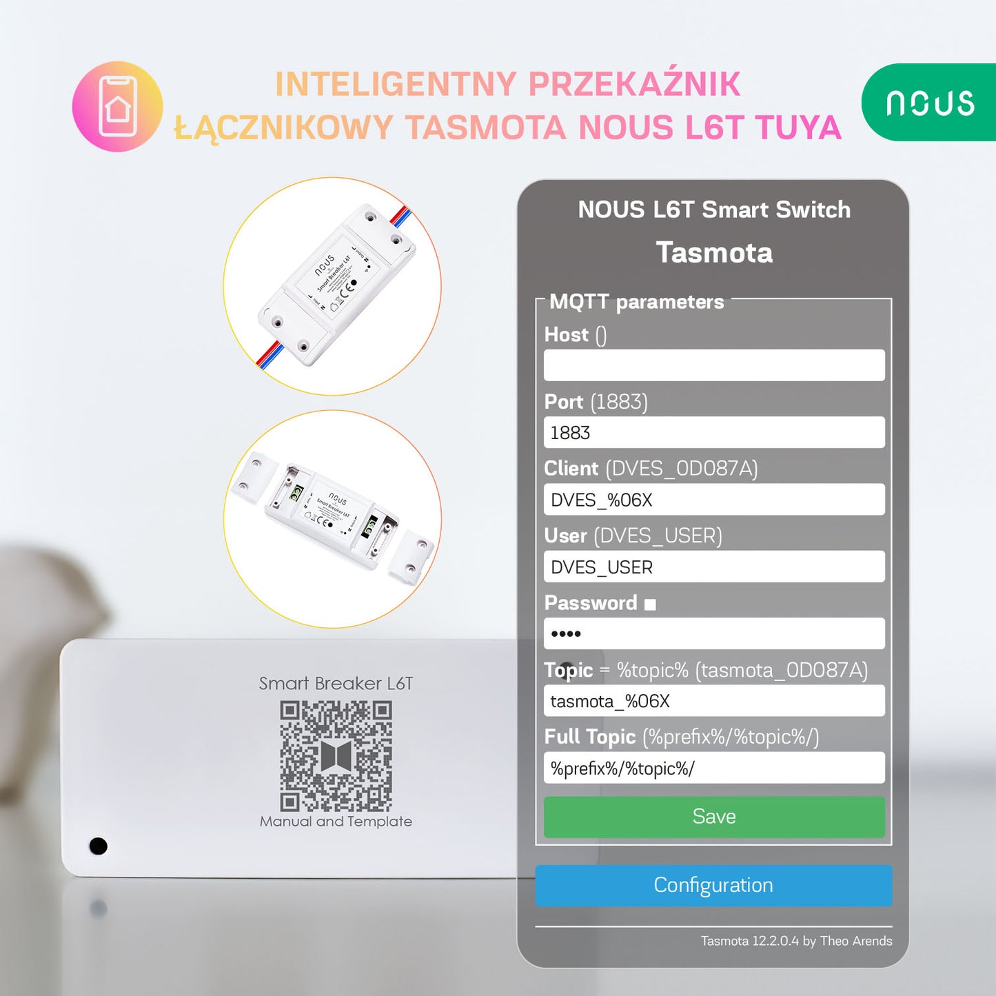 Inteligentny przekaźnik łącznikowy Tasmota NOUS L6T
