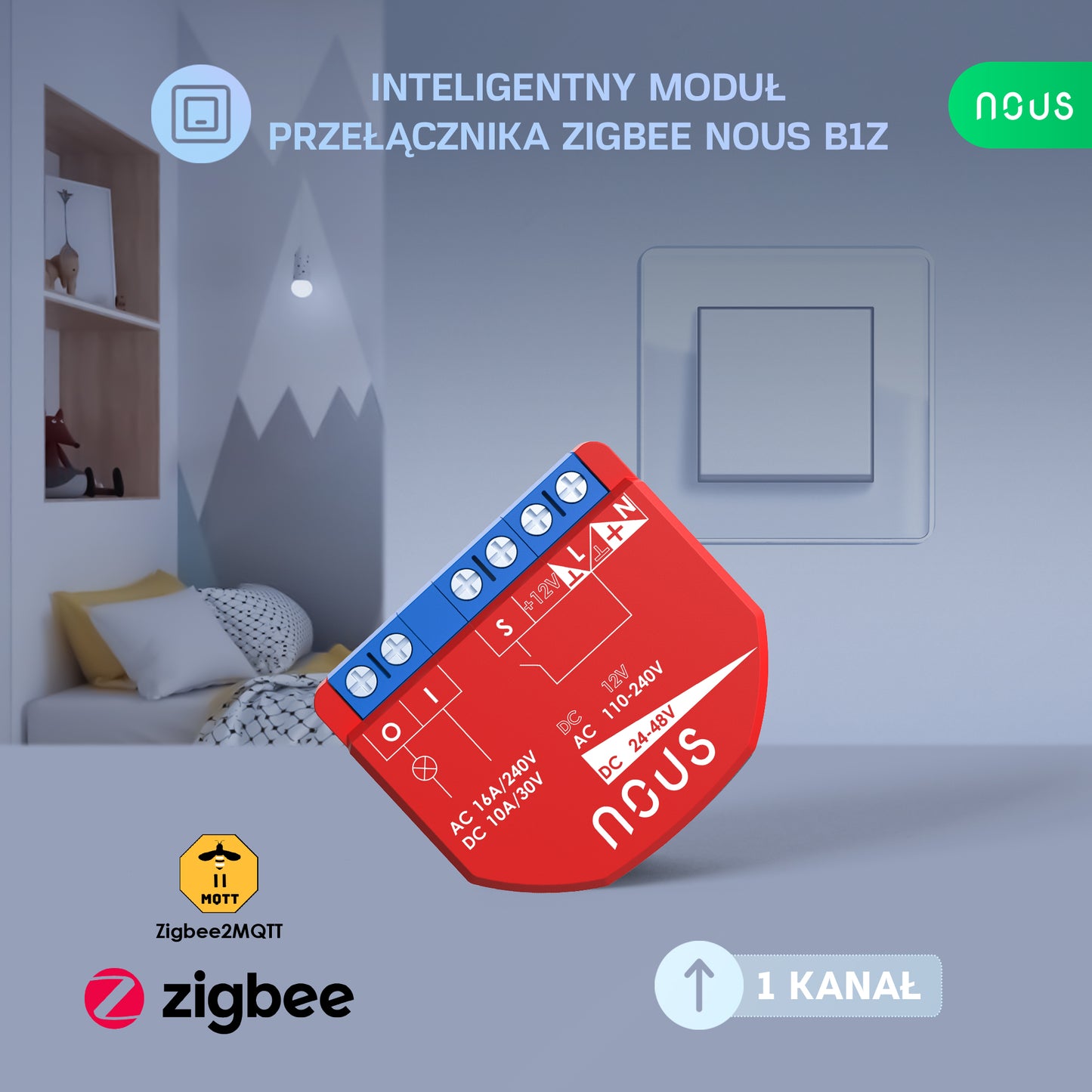 B1Z NOUS 1-kan. inteligentny moduł przekaźnika dopuszkowy ZigBee