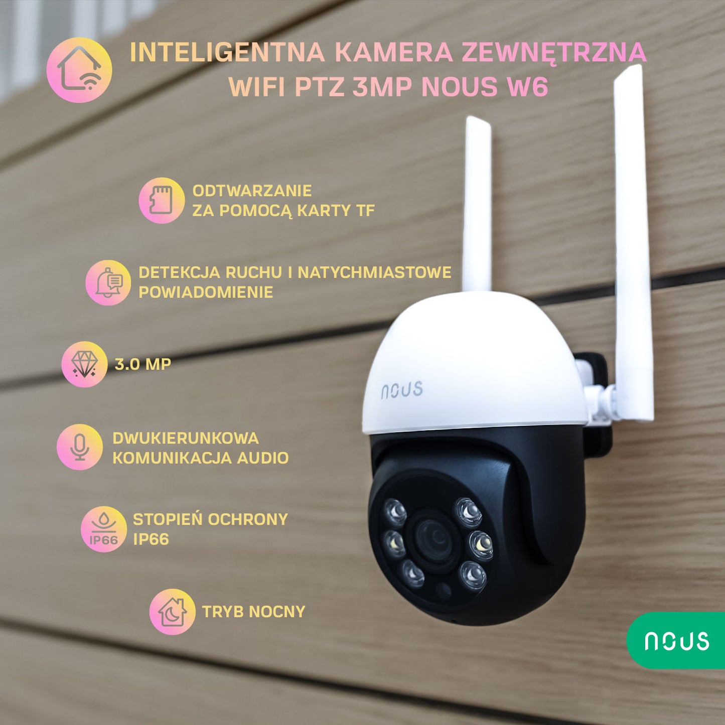 NOUS W6 Smart WiFi PTZ Zewnętrzna mini kamera IP 3MP